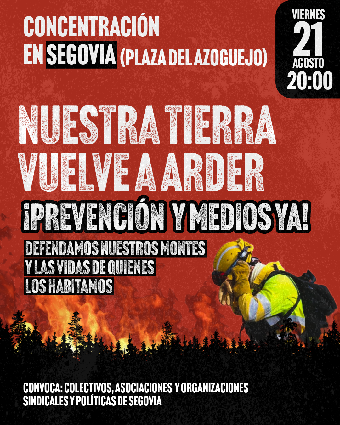 Nuestra tierra vuelve a arder Segovia instagram