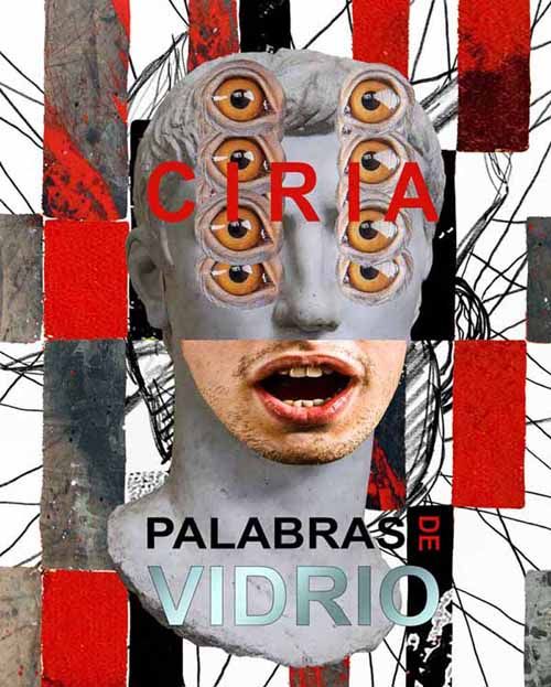 José Manuel Ciria aterriza en ARCO Madrid para presentarnos sus "Palabras de vidrio". El domingo 10 de marzo ofrecerá una charla coloquio a las 2 de la tarde junto a los prestigiosos críticos de arte Fernando Castro Flórez, Carlos Delgado Mayordomo y Julio César Abad.